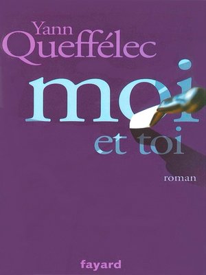 cover image of Moi et Toi